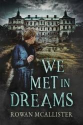 We Met in Dreams (ISBN: 9781635332957)