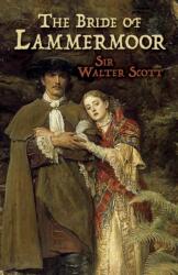 Bride of Lammermoor (ISBN: 9780486814728)