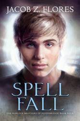 Spell Fall Volume 4 (ISBN: 9781635332155)