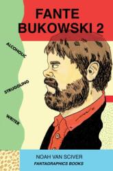 Fante Bukowski 2 (ISBN: 9781683960010)