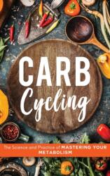 Carb Cycling (ISBN: 9781734697513)