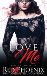 Love Me (ISBN: 9780692728826)