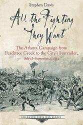 All the Fighting They Want (ISBN: 9781611213195)