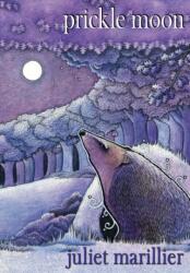 Prickle Moon (ISBN: 9781921857393)