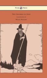 Children of Odin - Illustrated by Willy Pogany (ISBN: 9781447477570)