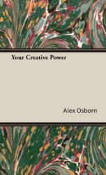 Your Creative Power (ISBN: 9781443731942)