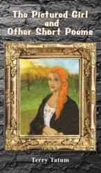 Pictured Girl and Other Short Poems (ISBN: 9781638294870)