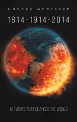 1814-1914-2014 (ISBN: 9781645750444)