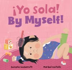 By Myself! / ! Yo sola! (ISBN: 9781646869961)