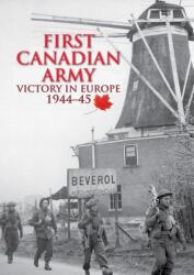 First Canadian Army (ISBN: 9780228102717)