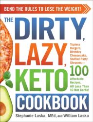 DIRTY, LAZY, KETO Cookbook (ISBN: 9781507212301)