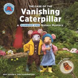 Case of the Vanishing Caterpillar (ISBN: 9780228101932)