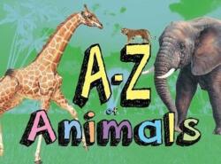 A-Z of Animals (ISBN: 9781782745679)