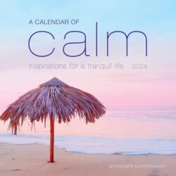 Calendar of Calm Wall Calendar 2024 (ISBN: 9781523518722)