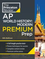 Princeton Review AP World History: Modern Premium Prep, 2024 (ISBN: 9780593517338)