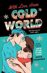 With Love, From Cold World (ISBN: 9780593438671)