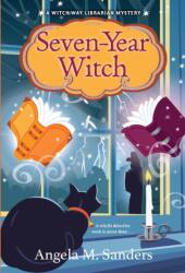 Seven-Year Witch (ISBN: 9781496728760)