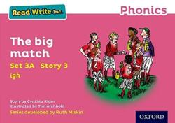 Read Write Inc. Phonics: Pink Set 3A Storybook 3 The big match (ISBN: 9780198371830)