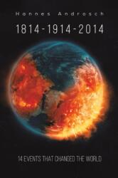 1814-1914-2014 (ISBN: 9781645750451)