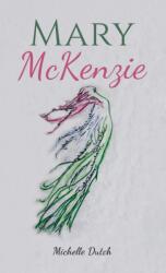 Mary McKenzie (ISBN: 9781638299028)