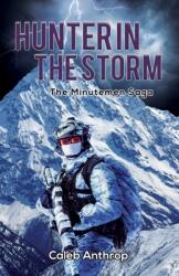 Hunter in the Storm (ISBN: 9781638296713)