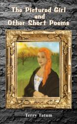 Pictured Girl and Other Short Poems (ISBN: 9781638294863)
