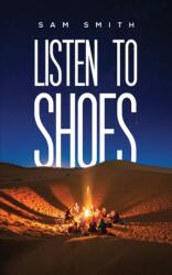 Listen to Shoes (ISBN: 9781685623746)