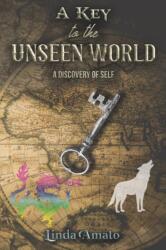 Key to the Unseen World (ISBN: 9781647504601)