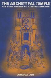 Archetypal Temple (ISBN: 9781716319303)