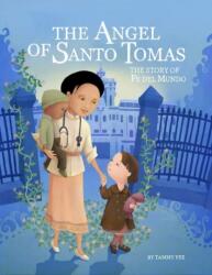 Angel of Santo Tomas (ISBN: 9781943431748)