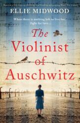 Violinist of Auschwitz (ISBN: 9781800191402)