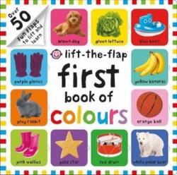 First 100 Lift The Flap Colours (ISBN: 9781783419654)