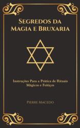 Segredos da Magia e Bruxaria (ISBN: 9780995974296)