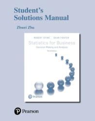 Student Solutions Manual for Statistics for Business (ISBN: 9780134497365)