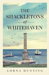 Shackletons of Whitehaven (ISBN: 9781913719630)