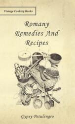 Romany Remedies and Recipes (ISBN: 9781528770514)