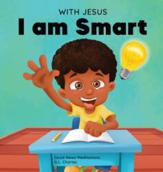 With Jesus I am Smart (ISBN: 9781990681110)