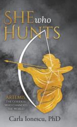 She Who Hunts (ISBN: 9780228875895)