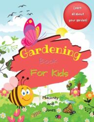 Gardening Book For Kids (ISBN: 9781915216120)
