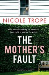 Mother's Fault (ISBN: 9781803140551)