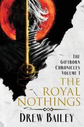 Royal Nothings (ISBN: 9781645541127)