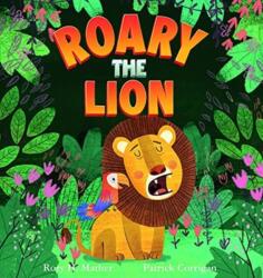 Roary the Lion (ISBN: 9781922503381)
