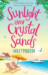Sunlight over Crystal Sands (ISBN: 9781913616236)