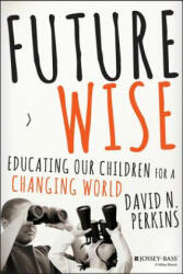 Future Wise - David Perkins (2014)