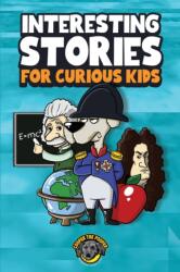 Interesting Stories for Curious Kids (ISBN: 9781953884442)