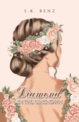 Diamond in the Unknown (ISBN: 9781398481848)
