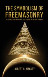 Symbolism of Freemasonry (ISBN: 9782357286764)