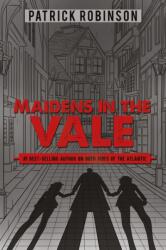Maidens in the Vale (ISBN: 9781528974592)