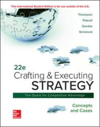 ISE Crafting & Executing Strategy: Concepts and Cases (ISBN: 9781260565744)