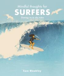 Mindful Thoughts for Surfers (ISBN: 9781782408956)